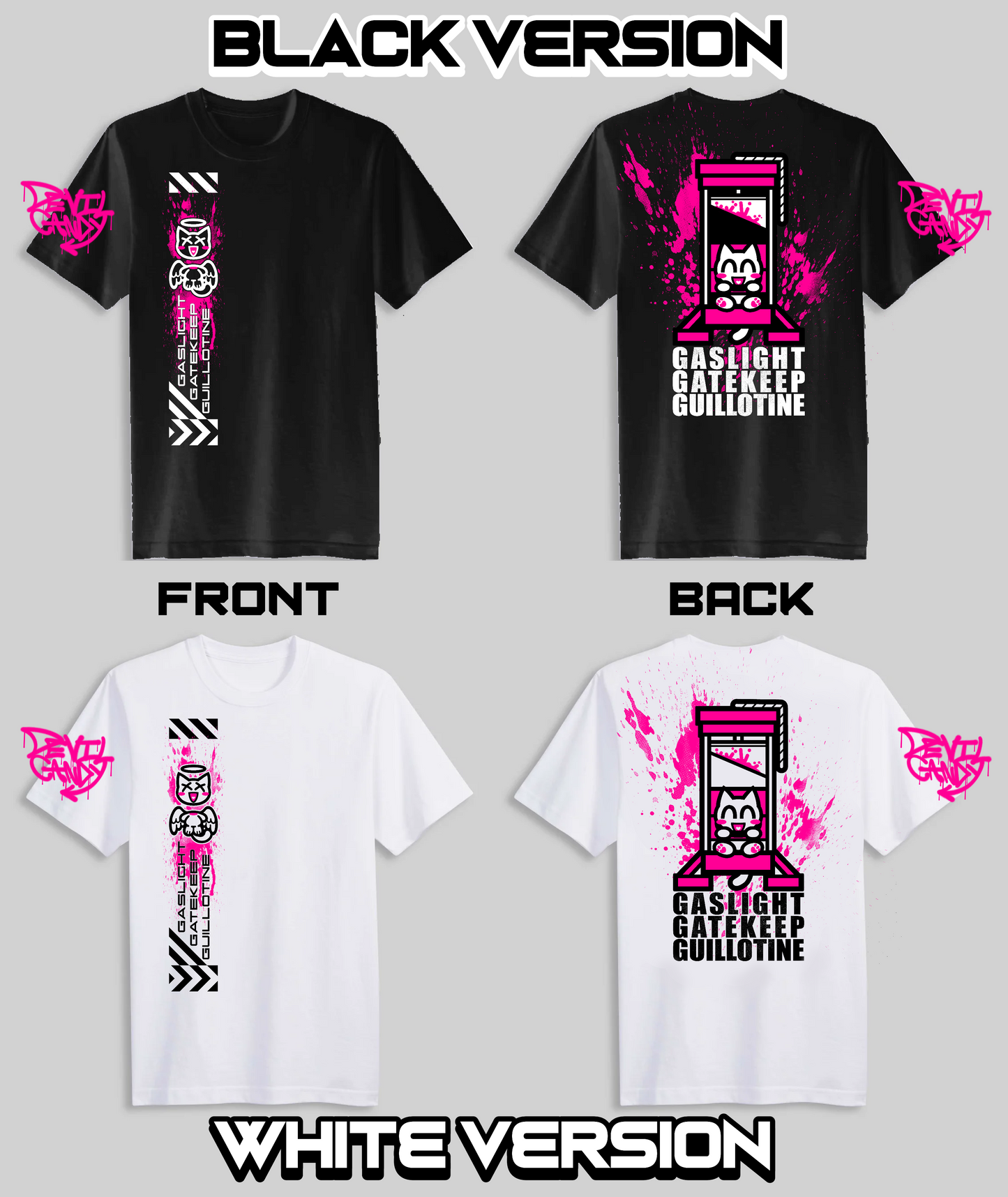 Gaslight Gatekeep Guillotine Shirts